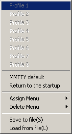 Figure 285:  MMTTY Profiles Menu